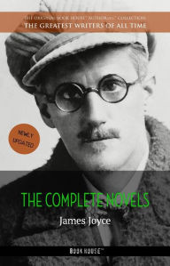 Title: James Joyce: The Complete Novels, Author: James Joyce