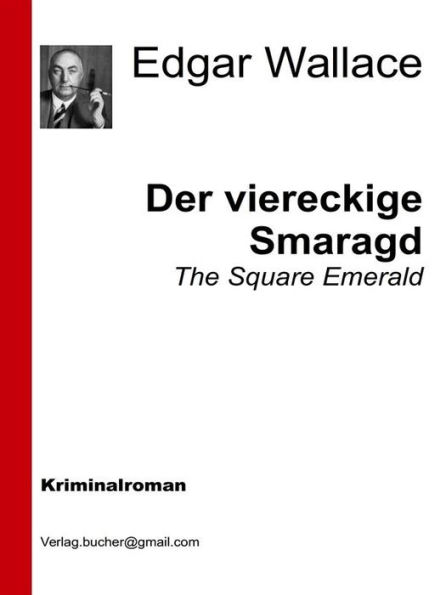 Der viereckige Smaragd