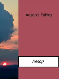 Title: Aesop's Fables, Author: Aesop