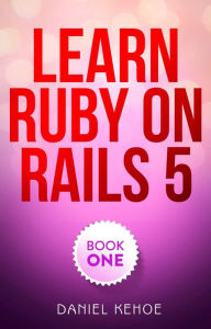 Title: Learn Ruby on Rails, Author: Daniel Kehoe