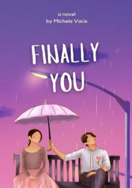Title: Finally You, Author: Michela Vacis