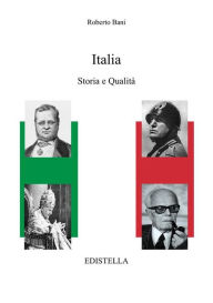 Title: ITALIA - storia e qualità, Author: Roberto Bani