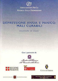 Title: Depressione, ansia e panico: mali curabili, Author: Salvatore Di Salvo