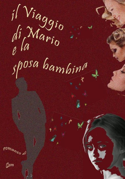 Il viaggio di Mario e la sposa bambina