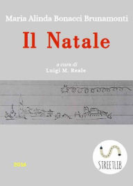 Title: Il Natale, Author: Maria Alinda Bonacci Brunamonti