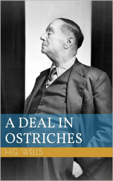 A Deal in Ostriches