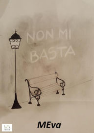 Title: NonMiBasta, Author: Meva