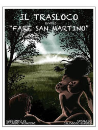 Title: Il trasloco - fumetto e racconto, Author: Ricardo Tronconi