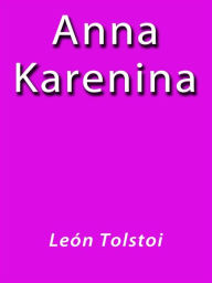 Title: Anna Karenina, Author: Leo Tolstoy