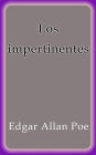 Los impertinentes