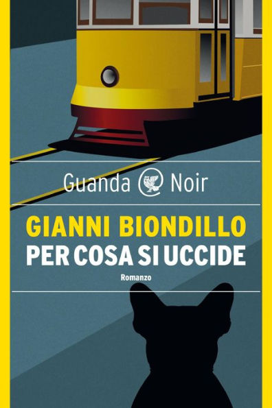 Per cosa si uccide: Un caso dell'ispettore Ferraro