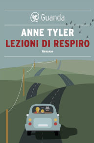 Title: Lezioni di respiro, Author: Anne Tyler