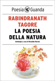 Title: La poesia della natura, Author: Rabindranath Tagore