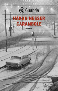 Title: Carambole: Un caso per il commissario Van Veeteren, Author: Håkan Nesser