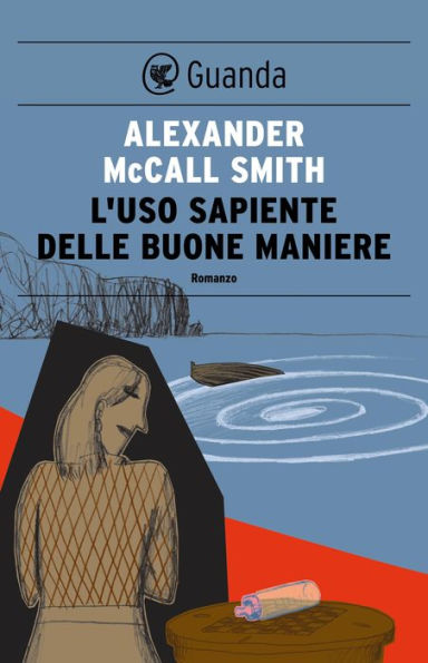 L'uso sapiente delle buone maniere: Un caso per Isabel Dalhousie, filosofa e investigatrice