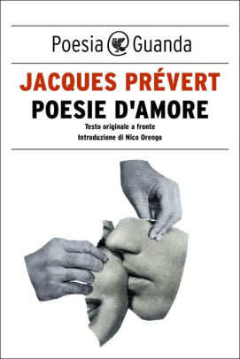 Poesie D Amore By Jacques Prevert Nook Book Ebook Barnes Noble