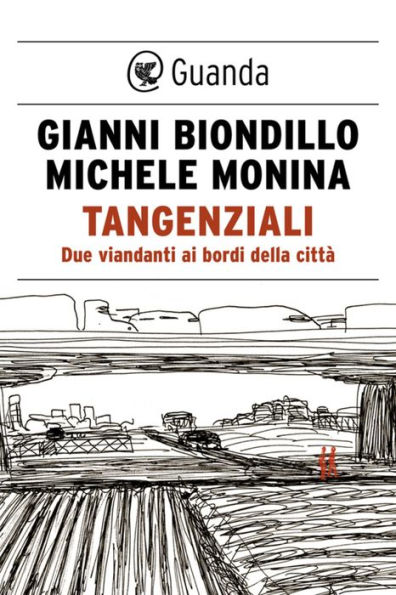 Tangenziali: Due viandanti ai bordi della città