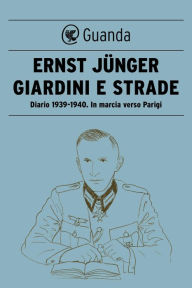 Title: Giardini e strade, Author: Ernst Jünger