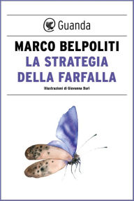 Title: La strategia della farfalla, Author: Marco Belpoliti