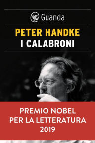 Title: I calabroni, Author: Peter Handke