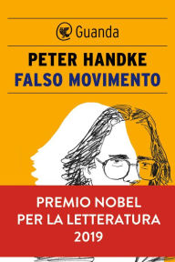 Title: Falso movimento, Author: Peter Handke