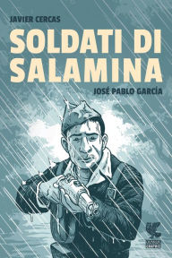 Title: Soldati di Salamina, Author: JOSÉ PABLO GARCÍA