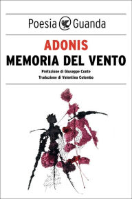 Title: Memoria del vento, Author: Adonis