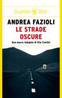 Le strade oscure