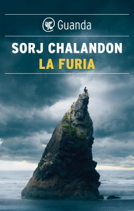 Title: La furia, Author: Sorj Chalandon