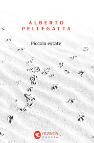 Title: Piccola estate, Author: Alberto Pellegatta