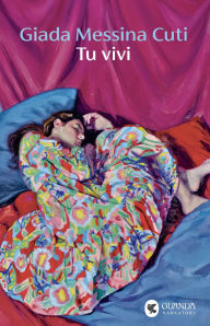 Title: Tu vivi, Author: Giada Messina Cuti