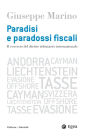 Paradisi e paradossi fiscali: Il rovescio del diritto tributario internazionale