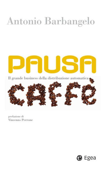 Pausa caffe': Il grande business della distribuzione automatica