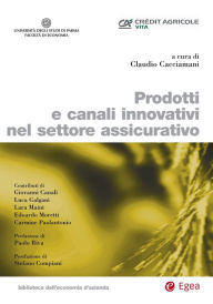 Title: Prodotti e canali innovativi nel settore assicurativo, Author: Claudio Cacciamani