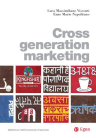 Title: Cross generation marketing, Author: Enzo Mario Napolitano