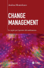 Change Management: Le regole per il governo del cambiamento