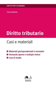 Title: Diritto tributario: Casi e materiali, Author: Carlo Garbarino
