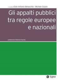 Title: Gli appalti pubblici tra regole europee e nazionali, Author: Gian Antonio Benacchio