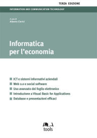 Title: Informatica per l'economia - terza edizione, Author: Alberto Clerici