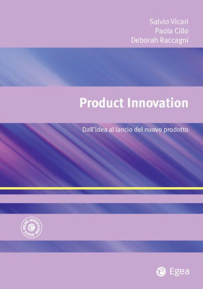 Product Innovation: Dall'idea al lancio del nuovo prodotto