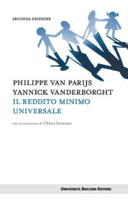 Title: Il reddito minimo universale: Seconda edizione, Author: Philippe Van Parijs