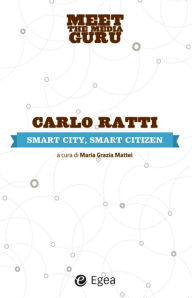 Title: Smart city, smart citizen, Author: Carlo Ratti