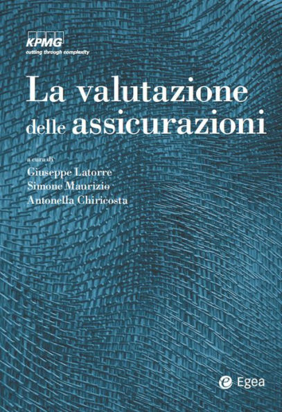 Valutazione delle assicurazioni (La)