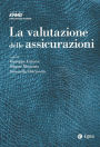 Valutazione delle assicurazioni (La)