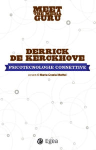 Title: Psicotecnologie connettive, Author: Derrick De Kerckhove
