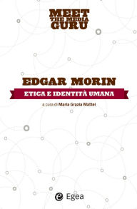 Title: Etica e identità umana, Author: Edgar Morin