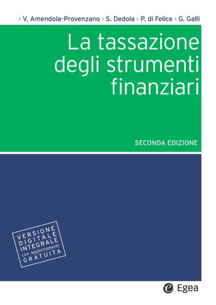 Tassazione degli strumenti finanziari (La) - Seconda edizione