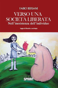 Title: Verso una società liberata, Author: Fabio Bersani