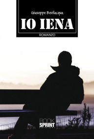 Title: Io iena, Author: Giuseppe Bevilacqua