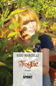 Title: Foglie, Author: Ezio Marcelli